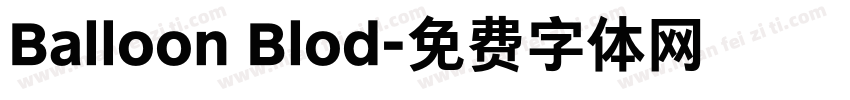 Balloon Blod字体转换